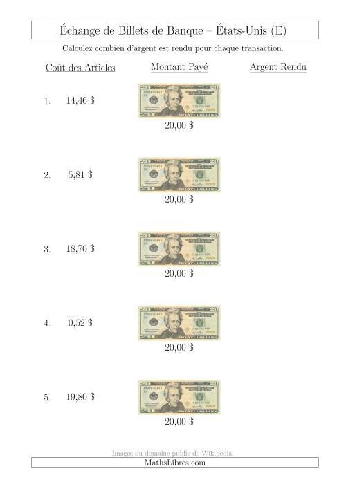 Échange de Billets de Banque Américains de 20 $ (E)