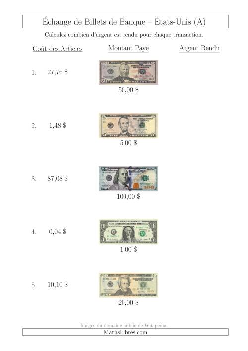 Échange de Billets de Banque Américains Jusqu'à 100 $ (Tout)