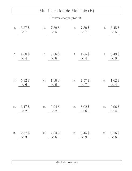 Multiplication de Montants par Bonds de 1 Cent par un Multiplicateur à Un Chiffre ($) (B)