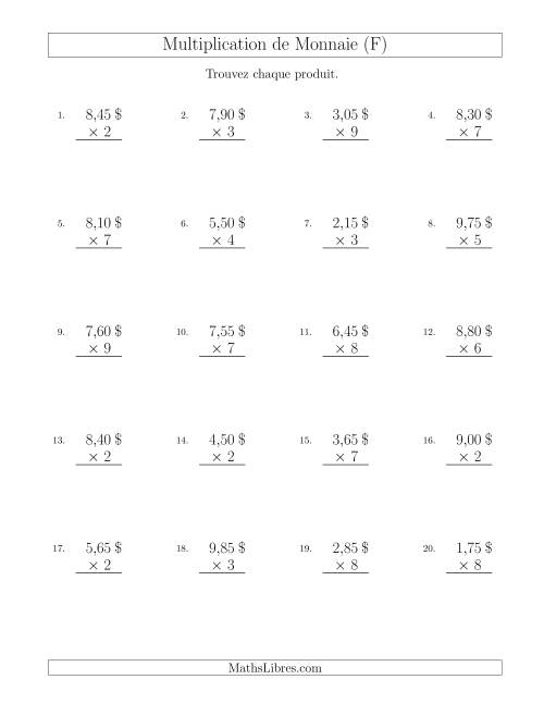 Multiplication de Montants par Bonds de 5 Cents par un Multiplicateur à Un Chiffre ($) (F)