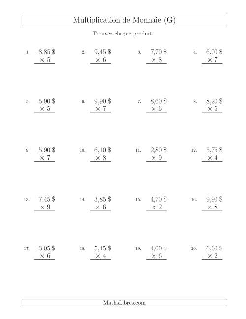 Multiplication de Montants par Bonds de 5 Cents par un Multiplicateur à Un Chiffre ($) (G)