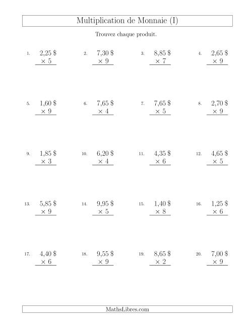 Multiplication de Montants par Bonds de 5 Cents par un Multiplicateur à Un Chiffre ($) (I)