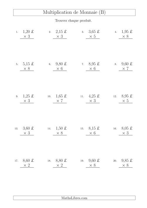 Multiplication de Montants par Bonds de 5 Cents par un Multiplicateur à Un Chiffre (£) (B)