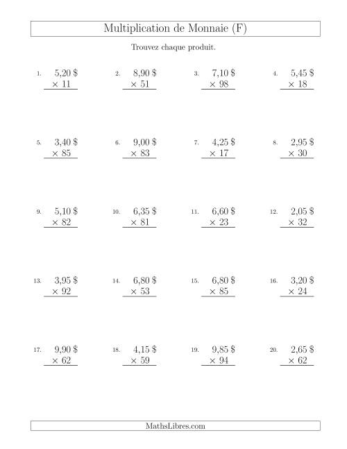 Multiplication de Montants par Bonds de 5 Cents par un Multiplicateur à Deux Chiffres ($) (F)