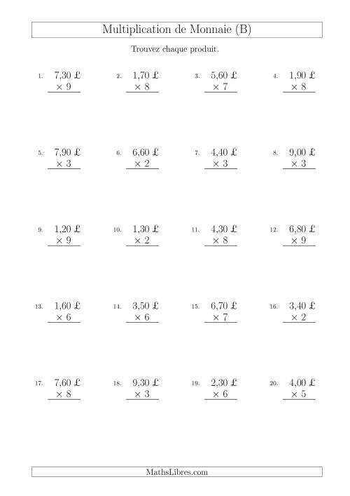Multiplication de Montants par Bonds de 10 Cents par un Multiplicateur à Un Chiffre (£) (B)