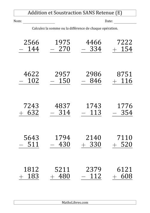 Addition et Soustraction d'un Nombre à 4 Chiffres par un Nombre à 3 Chiffres SANS retenue (Gros Caractère) (E)