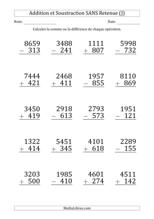 Addition et Soustraction d'un Nombre à 4 Chiffres par un Nombre à 3 Chiffres SANS retenue (Gros Caractère) (J)