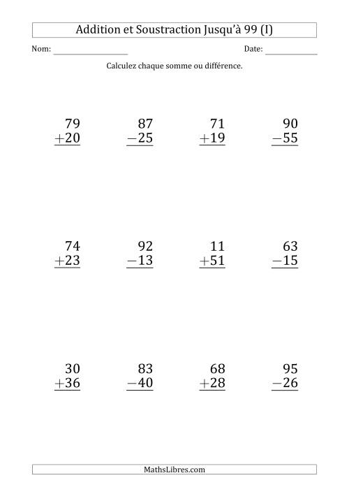 Gros Caractère - Addition et Soustraction d'un Nombre à 2 Chiffres avec des Termes et Diminuendes Jusqu'à 99 (12 Questions) (I)
