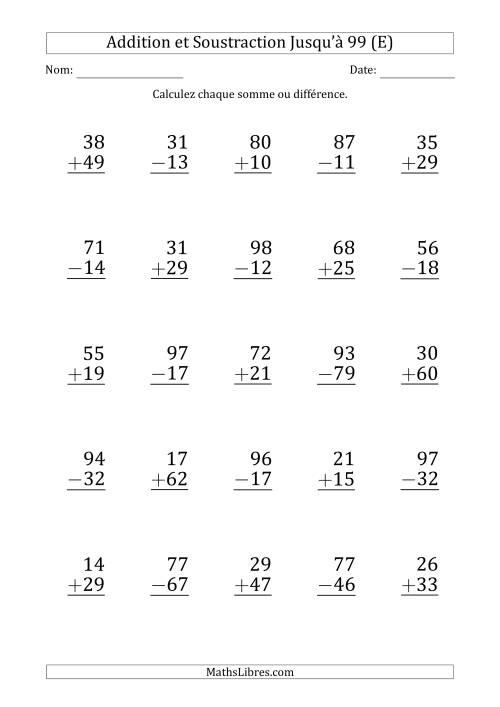 Gros Caractère - Addition et Soustraction d'un Nombre à 2 Chiffres avec des Termes et Diminuendes Jusqu'à 99 (25 Questions) (E)