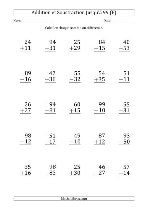 Gros Caractère - Addition et Soustraction d'un Nombre à 2 Chiffres avec des Termes et Diminuendes Jusqu'à 99 (25 Questions) (F)