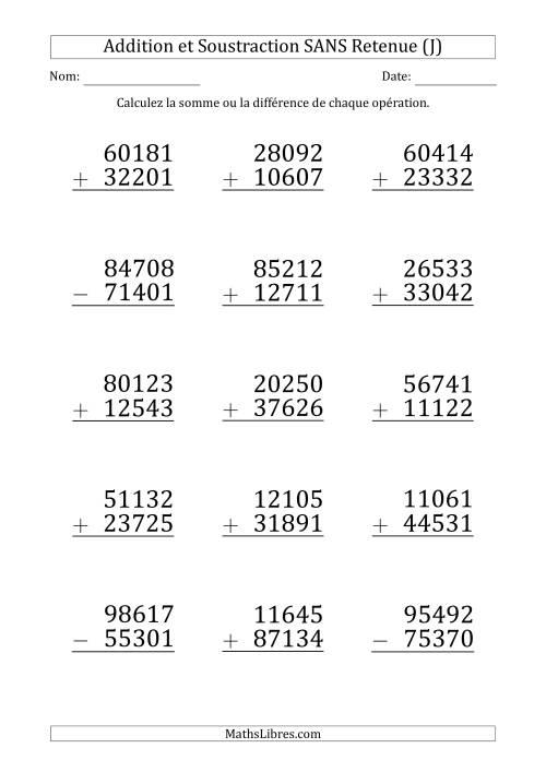 Addition et Soustraction d'un Nombre à 5 Chiffres par un Nombre à 5 Chiffres SANS retenue (Gros Caractère) (J)