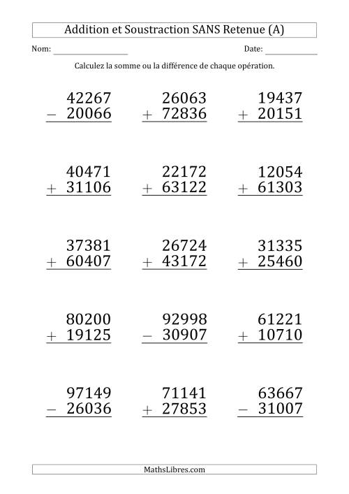 Addition et Soustraction d'un Nombre à 5 Chiffres par un Nombre à 5 Chiffres SANS retenue (Gros Caractère) (Tout)