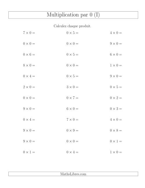 Règles de Multiplication Individuelles -- Multiplication par 0 -- Variation 0 à 9 (I)