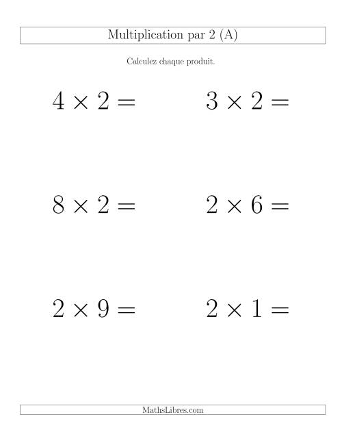 Règles de Multiplication Individuelles -- Multiplication par 2 -- Variation 0 à 9 (Gros Caractères)