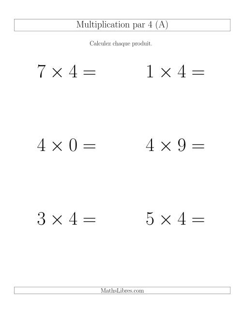 Règles de Multiplication Individuelles -- Multiplication par 4 -- Variation 0 à 9 (Gros Caractères)