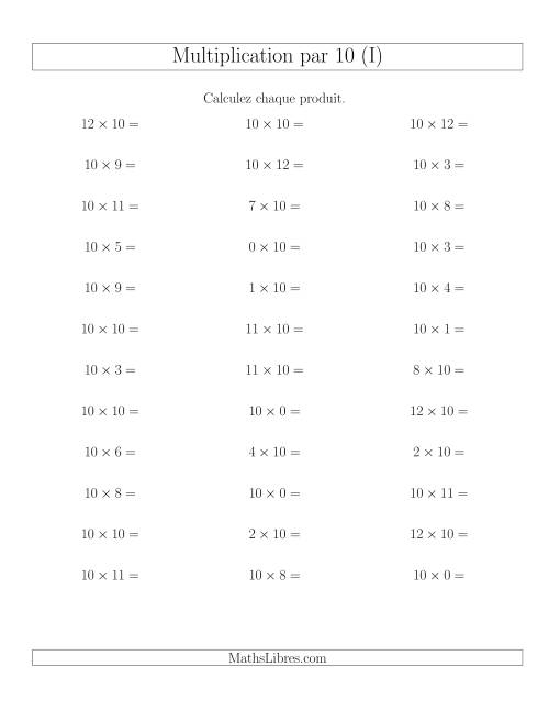 Règles de Multiplication Individuelles -- Multiplication par 10 -- Variation 0 à 12 (I)