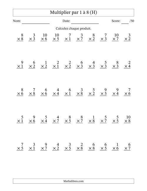 Multiplier (1 à 10) par 1 à 8 (50 Questions) (H)