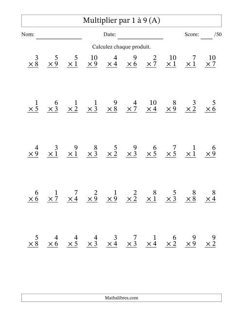 Multiplier (1 à 10) par 1 à 9 (50 Questions) (A)