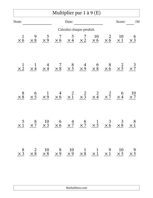 Multiplier (1 à 10) par 1 à 9 (50 Questions) (E)