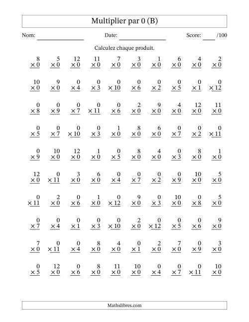 Multiplier (1 à 12) par 0 (100 Questions) (B)