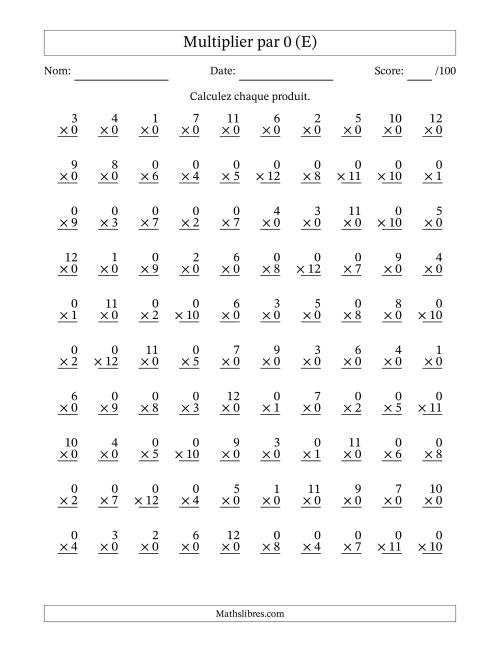 Multiplier (1 à 12) par 0 (100 Questions) (E)