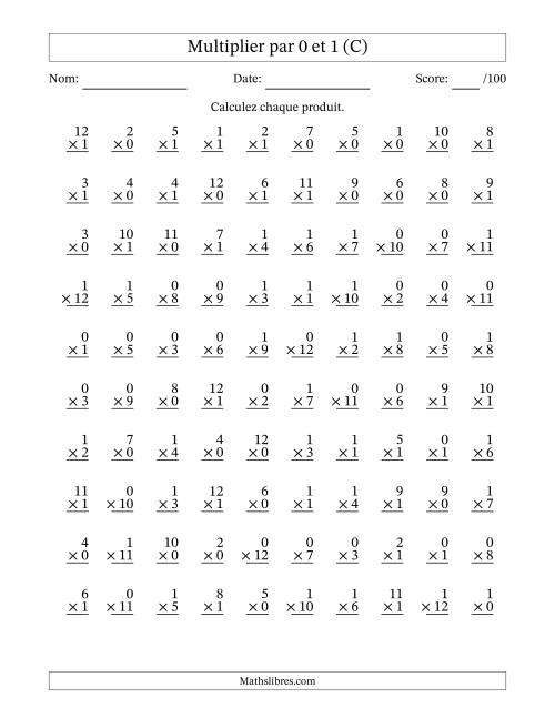 Multiplier (1 à 12) par 0 et 1 (100 Questions) (C)