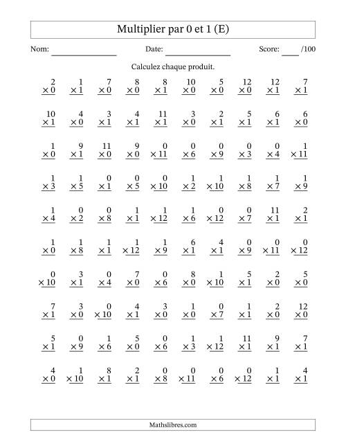 Multiplier (1 à 12) par 0 et 1 (100 Questions) (E)