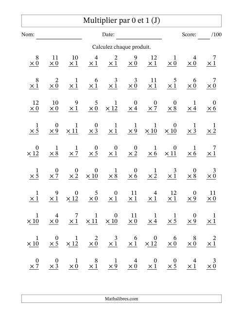 Multiplier (1 à 12) par 0 et 1 (100 Questions) (J)