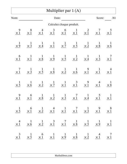 Multiplier (1 à 9) par 1 (81 Questions) (A)