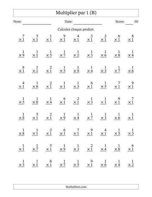 Multiplier (1 à 9) par 1 (81 Questions) (B)