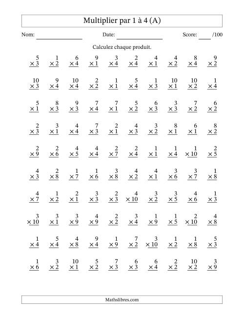 Multiplier (1 à 10) par 1 à 4 (100 Questions) (A)