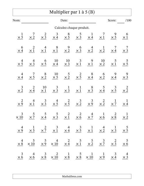 Multiplier (1 à 10) par 1 à 5 (100 Questions) (B)