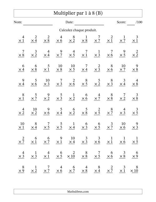 Multiplier (1 à 10) par 1 à 8 (100 Questions) (B)