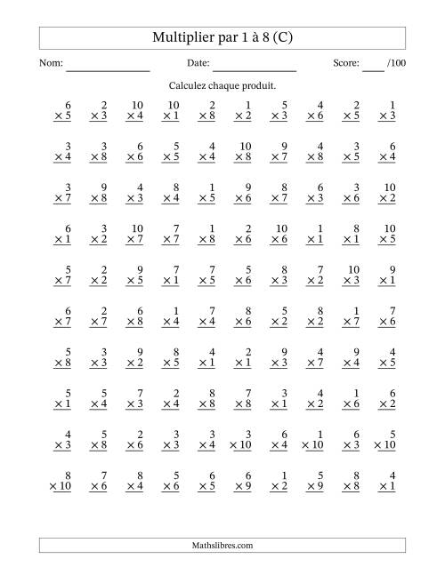 Multiplier (1 à 10) par 1 à 8 (100 Questions) (C)