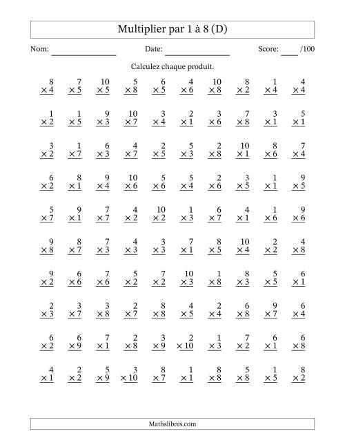 Multiplier (1 à 10) par 1 à 8 (100 Questions) (D)
