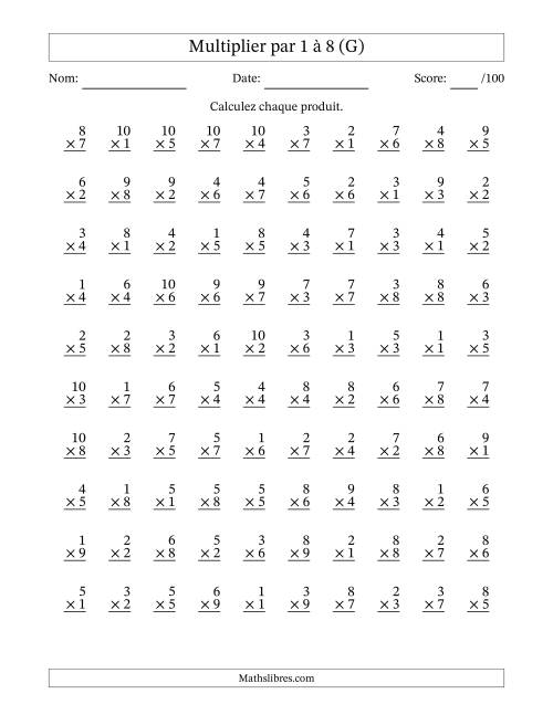 Multiplier (1 à 10) par 1 à 8 (100 Questions) (G)