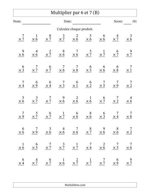 Multiplier (1 à 9) par 6 et 7 (81 Questions) (B)