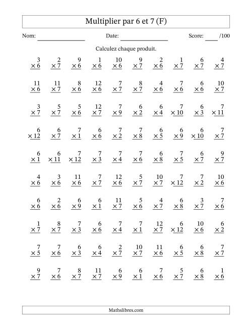 Multiplier (1 à 12) par 6 et 7 (100 Questions) (F)