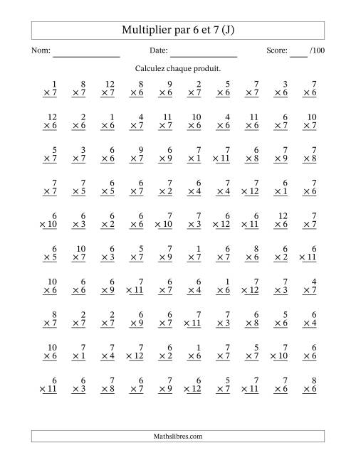 Multiplier (1 à 12) par 6 et 7 (100 Questions) (J)
