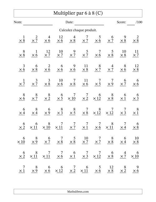 Multiplier (1 à 12) par 6 à 8 (100 Questions) (C)