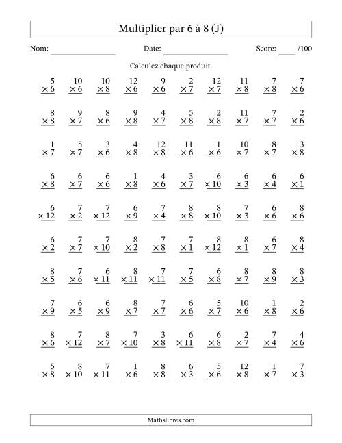 Multiplier (1 à 12) par 6 à 8 (100 Questions) (J)