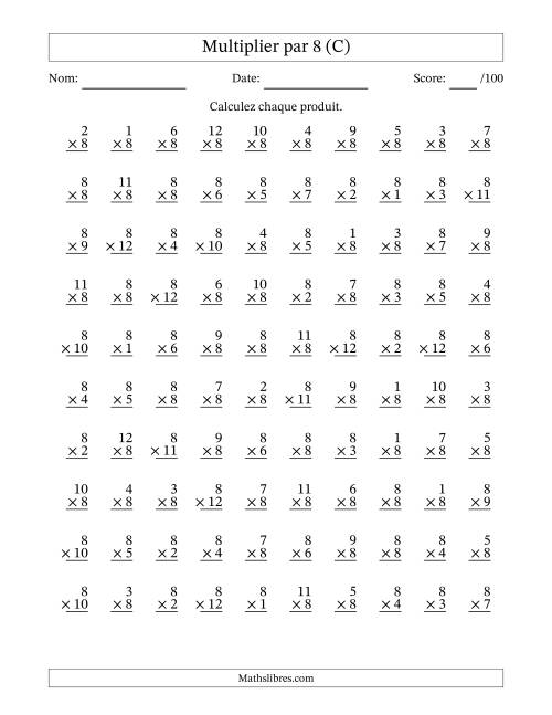 Multiplier (1 à 12) par 8 (100 Questions) (C)
