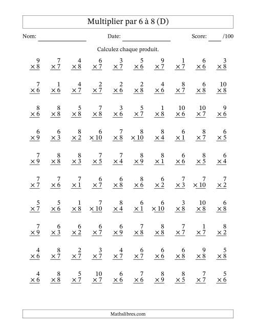 Multiplier (1 à 10) par 6 à 8 (100 Questions) (D)