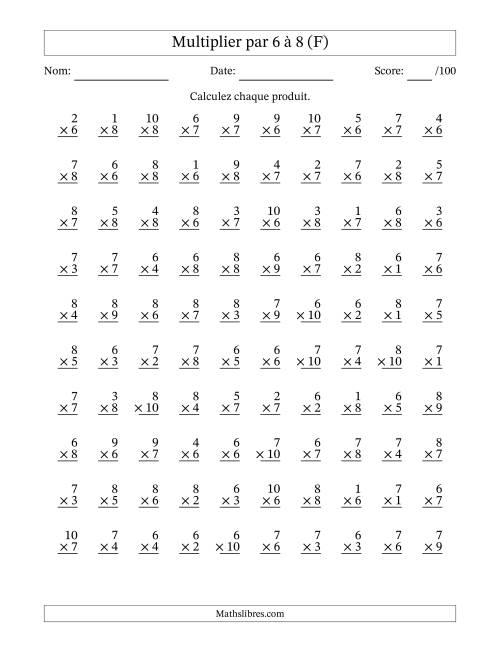 Multiplier (1 à 10) par 6 à 8 (100 Questions) (F)