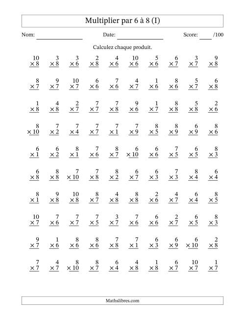 Multiplier (1 à 10) par 6 à 8 (100 Questions) (I)