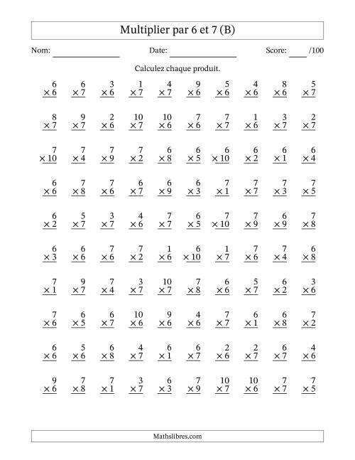 Multiplier (1 à 10) par 6 et 7 (100 Questions) (B)