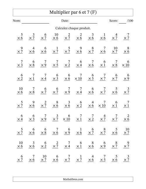 Multiplier (1 à 10) par 6 et 7 (100 Questions) (F)