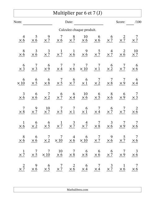 Multiplier (1 à 10) par 6 et 7 (100 Questions) (J)