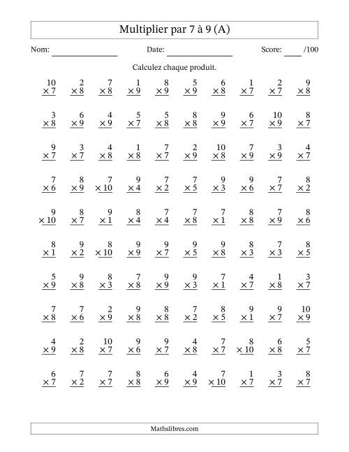 Multiplier (1 à 10) par 7 à 9 (100 Questions) (A)