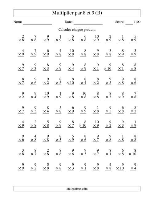 Multiplier (1 à 10) par 8 et 9 (100 Questions) (B)